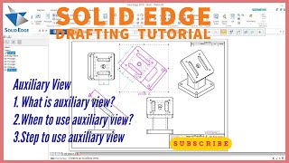 solid edge auxiliary view command | solid edge drafting tutorial