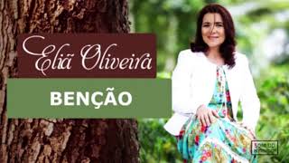 CD COMPLETO  Eliã Oliveira - Benção