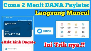 CARA TERBARU❗ Aktifkan DANA Paylater Langsung Muncul - Dana Cicil Tidak Muncul - Pinjam Uang di Dana