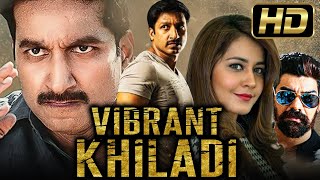Vibrant Khiladi (Full HD) Action Romantic Hindi Dubbed Full Movie | Gopichand, Raashii Khanna