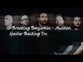 Breaking Benjamin - Awaken (Guitar Backing Track/No Guitar)