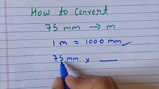 How to convert 75 mm to m || millimeter to meter conversion