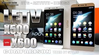 LeTV 1S/X500 vs. X600 (Quick Comparison) Helio X10 MTK6795 - Video by s7yler