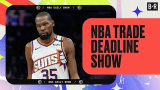 NBA Trade Deadline Show | NBA Daily 🏀