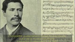 Himno Nacional de Guatemala Primera versión - Letra original y curiosidades