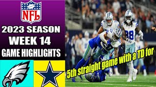 Dallas Cowboys vs Philadelphia Eagles [FULL GAME] WEEK 14 | NFL Highlights 2023