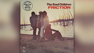 The Soul Children - Just One Moment