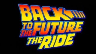 【USJ BGM】Back To The Future The Ride 高音質 バック トゥ ザ フューチャー ザ ライド