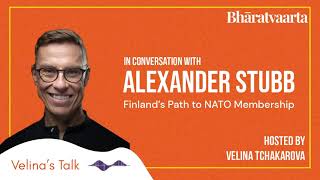 Velina's Talk with Alexander Stubb on Finland's Path to NATO Membership