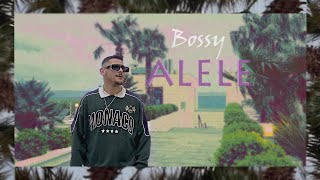 Bossy - Alele ( Vlog)