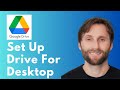 How to Set Up Google Drive for Desktop [Full Guide 2026]