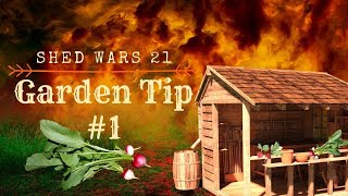 SHEDWARS21: Garden Tip #1