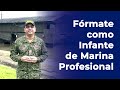 Fórmate como Infante de Marina Profesional | Armada de Colombia #HazteMarino