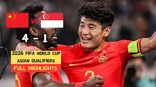 CHINA🇨🇳 VS SINGAPORE🇸🇬｜ 2026 FIFA World Cup Asian Qualifiers |  Game Highlights