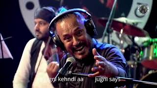 Jugni Bulle Shah Tochi Raina - with Lyrics