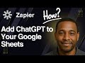 Add ChatGPT to Your Google Sheets with Zapier (2025 Tutorial)
