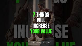 7 Things To Be More Valued #stoicism #stoic #selfimprovement #marcusaurelius #quotes