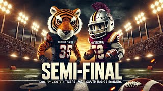 OHSAA State Semi-finals: Liberty Center vs. South Range