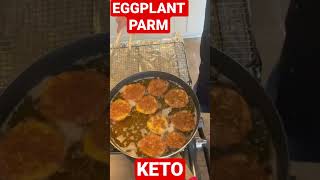 EGGPLANT parm #food #recipe #cooking #keto #eggplantrecipe #shorts