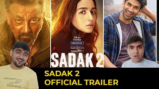 Sadak 2 Official Trailer | Trailer Reaction