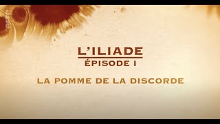 L'Iliade : La pomme de la discorde (épisode 1)