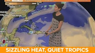 New Orleans Weather: Sizzling heat this week, quiet in the tropics