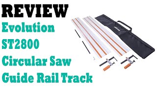 Review: Evolution ST2800 1400mm Circular Saw Guide Rail Track - 2 Pack