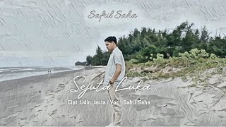 RITA SUGIARTO - SEJUTA LUKA | SAFRIL SAHA COVER