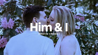 G-Eazy & Halsey - Him & I (sped up+reverb)