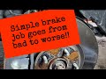 2015 Dodge Journey brake job goes from bad to worse!