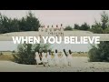 When You Believe | The Sisters Cover