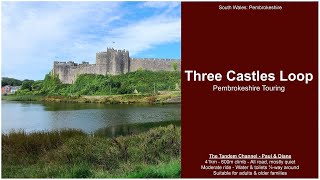 CYCLE WALES: Pembroke 3-Castles ride - 41km loop