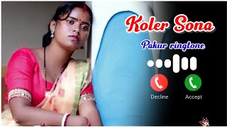 Koler Sona New Santali Ringtone 2023 Santali Ringtone...