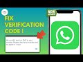 How to Fix WhatsApp Verification Code 2025 – Quick & Easy Guide