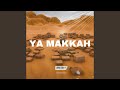 YA MAKKAH (Background Nasheed)