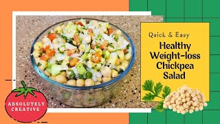 Healthy & Easy Chickpea Salad Recipe | Weight-loss Salad | High Protein Salad