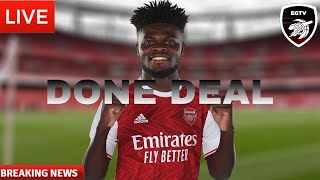 DONE DEAL ! 🤝  WELCOME TO ARSENAL THOMAS PARTEY 🥳🥳🔥🔥 | ARSENAL TRANSFER NEWS