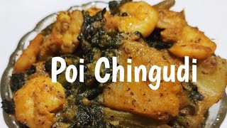 Poi Chingudi| Pui Chingri|Malabar Spinach with Prawn