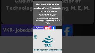 🔥TRAI Recruitment 2024 🔥 #vkrjobsdaily #target🎯jobs #education📚📕📗 #notification out🔔‼️📢  #applynow✨