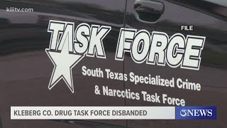 Crime and Narcotic Task Force in Kleberg County disbanded