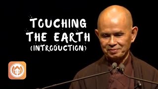Introduction to the Practice of Touching the Earth | Thich Nhat Hanh