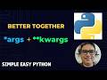 *args and **kwargs in Python - Functions in Python Part 8