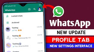 WhatsApp Profile tab update || WhatsApp settings new design || Settings new interface