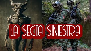 LA SECTA SINIESTRA / RELATO MILITAR