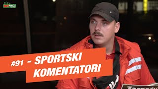 BETparačke PRIČE #91 - Sportski komentatori