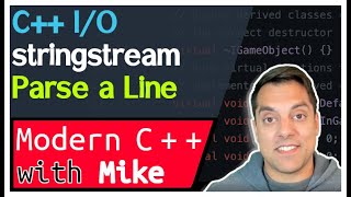 Stringstreams (sstream) - Stream-Based I/O part 9 of n - Modern Cpp Series Ep. 199