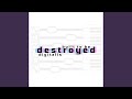 Built To Be Destroyed