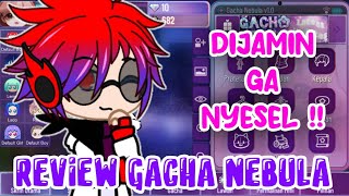 😍DIJAMIN GA NYESEL KALAU KALIAN COBAIN GACHA NEBULA‼️