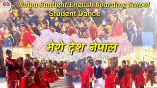 Yehi ho mero Desh Nepal | Student Dance | Rolpa Sunlight English Boarding School | Part -04