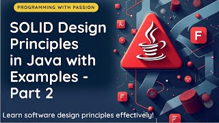SOLID Design Principles in Java with Examples | Part 2